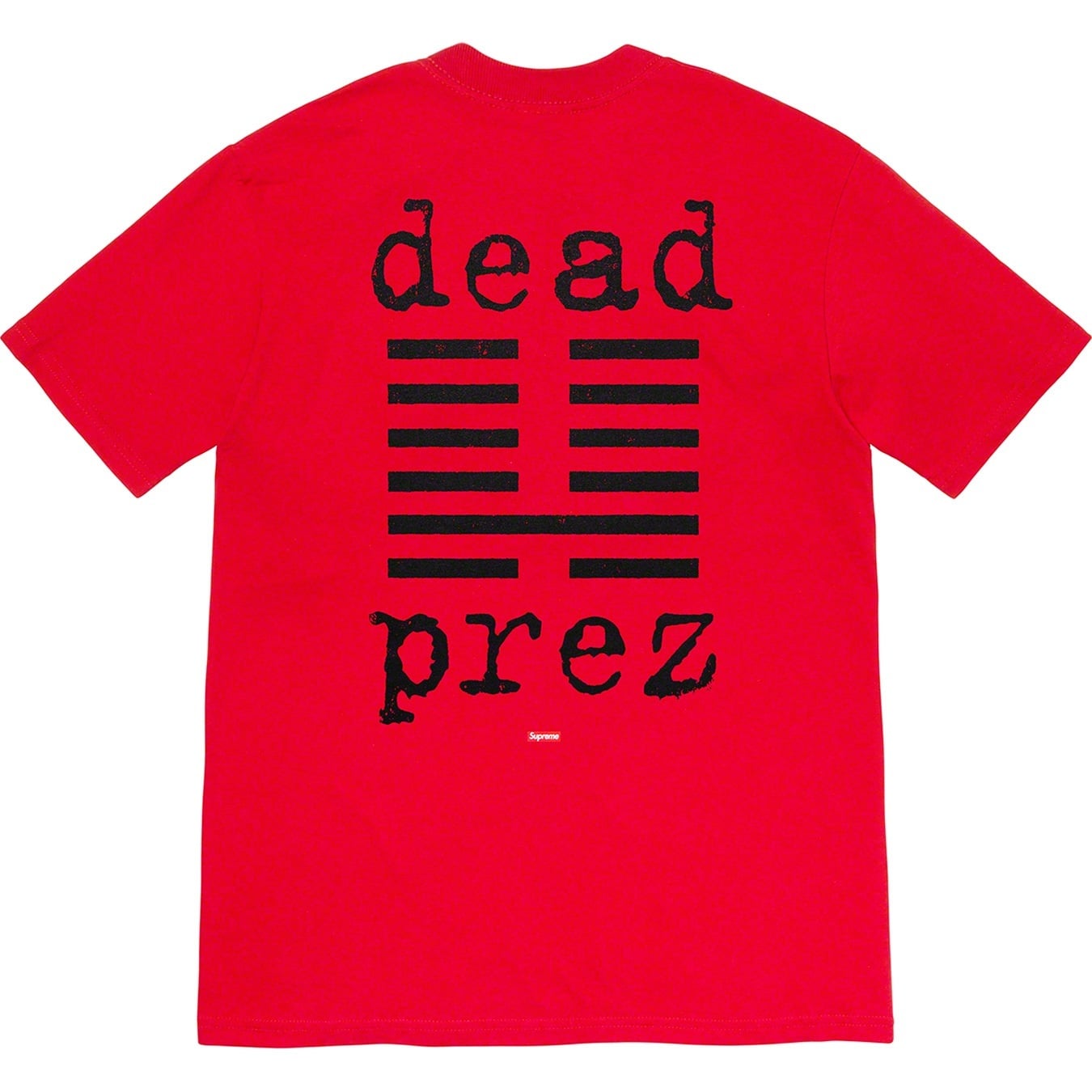 Supreme/dead prez Tee view 3